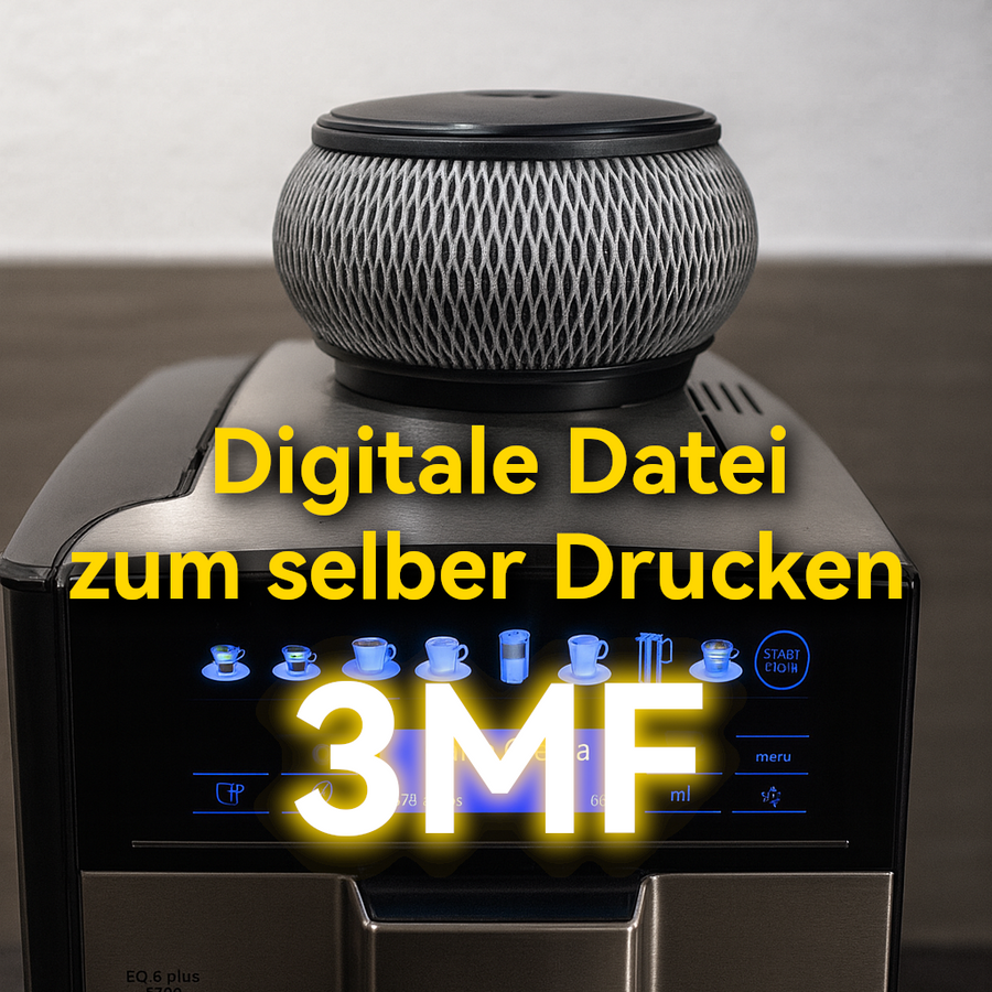 Druck Datei - Kaffeebohnen-Aufsatz für Siemens EQ6 Plus S700 – kompatibles Zubehör (kein Originalteil)